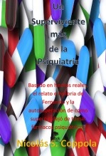 Libro Un Superviviente más de la Psiquiatría, autor Gustavo Nicolás Sande Coppola