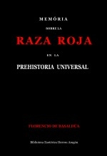 Libro Memória sobre la Raza Roja en la Prehistoria Universal, autor José María Herrou Aragón