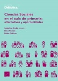 Ciencias Sociales en el aula de primaria: alternativas y oportunidades