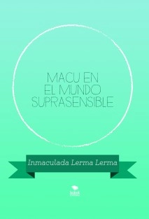 MACU EN EL MUNDO SUPRASENSIBLE