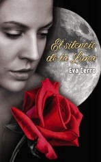 Libro El silencio de la luna, autor Cerro González, Eva María