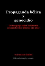 Libro Propaganda bélica y genocidio, autor José María Herrou Aragón