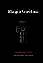 Libro Magia Goética, autor José María Herrou Aragón