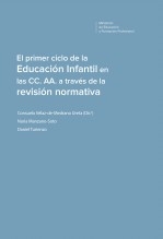 Libro El primer ciclo de la Educación Infantil en las CC. AA. a través de la revisión normativa, autor Ministerio de Educación y Formación Profesional