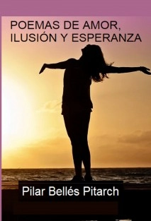 Poemas de amor, ilusión y esperanza