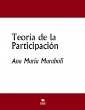 Libro Teoría de la Participación, autor Ana María Maraboli Pavez