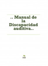 Libro .. Manual de la Discapacidad auditiva.., autor bryandavid