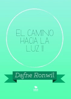 El camino hacia la luz II