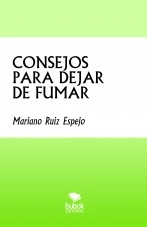 Libro CONSEJOS PARA DEJAR DE FUMAR, autor Mariano Ruiz Espejo