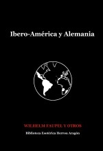 Libro Ibero-América y Alemania, autor José María Herrou Aragón