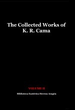 Libro The Collected Works of K. R. Cama. Volume II, autor José María Herrou Aragón