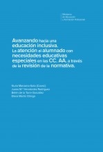 Libro Avanzando hacia una educación inclusiva. La atención al alumnado con necesidades educativas especiales en las CC. AA. a través de la revisión de la normativa, autor Educación y Formación Profesional, Ministerio de
