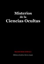 Libro Misterios de las Ciencias Ocultas, autor José María Herrou Aragón