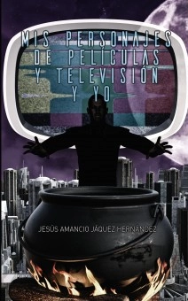 Mis Personajes de Películas y Televisión y Yo