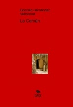 Libro Lo Común, autor Gonzalo Hernández Vallhonrat