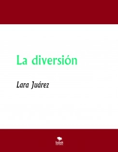 La diversión