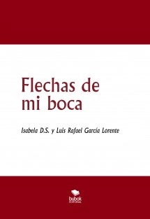 Flechas de mi boca