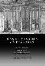 Libro DÍAS DE MEMORIA Y METÁFORAS, autor Ramón Vilalta López