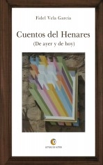 Libro CUENTOS DEL HENARES. (De ayer y de hoy), autor fiidielvela