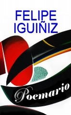 Libro POEMARIO, autor Felipe Iguiñiz