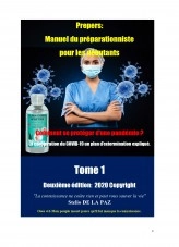 Libro Preppers : Manuel du préparacioniste pour les débutants Tome 1 Comment se protéger d’une pandémie ?, autor Stelio DE LA PAZ
