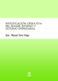 INVESTIGACIÓN OPERATIVA DEL FRAUDE INTERNO Y EXTERNO EMPRESARIAL