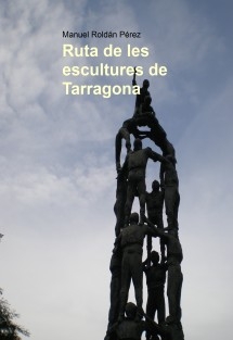 Ruta de les escultures de Tarragona