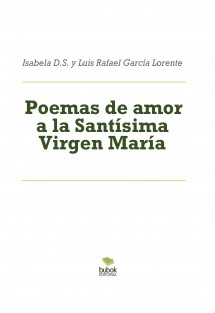 Poemas de amor a la Santísima Virgen María