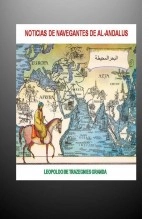 Libro NOTICIAS DE NAVEGANTES DE AL-ANDALUS, autor Leopoldo de Trazegnies Granda