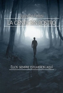 La gente sin rostro