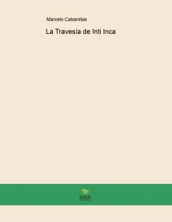 La Travesía de Inti Inca