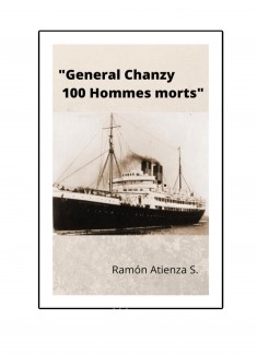 "General Chanzy 100 Hommes morts"