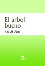 Libro El árbol bueno, autor ABRAHAM ELIAS JATTIN MANGONES