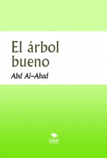 El árbol bueno