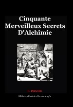 Libro Cinquante Merveilleux Secrets D'Alchimie, autor José María Herrou Aragón