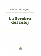 La Sombra del reloj
