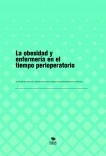 La obesidad y enfermería en el tiempo perioperatorio