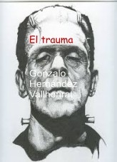 Libro El trauma, autor Gonzalo Hernández Vallhonrat