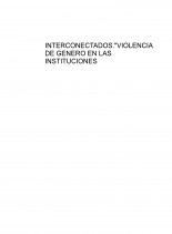 Libro INTERCONECTADOS."VIOLENCIA DE GENERO EN LAS INSTITUCIONES EDUCATIVAS", autor Yamile Flores