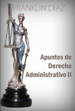 Libro Apuntes de Derecho Administrativo II (Edición papel), autor Franklin Díaz