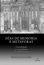Días de Memoria e Metáforas (Segunda edición)