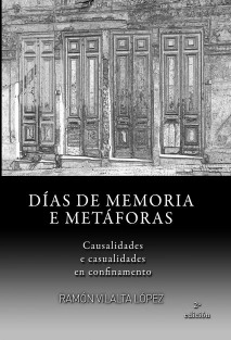 Días de Memoria e Metáforas (Segunda edición)