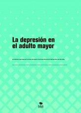 La depresión en el adulto mayor
