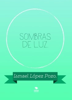 Sombras de luz.