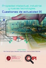 Libro Propiedad intelectual, industrial y nuevas tecnologías, autor PUBLICACIONES CIPI 