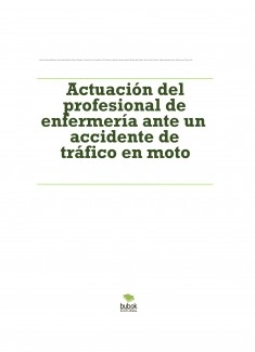 Actuación del profesional de enfermería ante un accidente de tráfico en moto