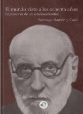 Libro El mundo visto a los ochenta años: Impresiones de un arterioesclerótico, autor bibliotecaluna