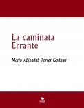 La caminata Errante