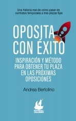 Libro Oposita con éxito, autor ANDREA BERTOLINO GRIMALT