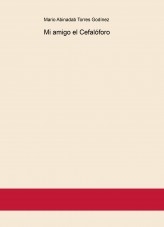 Mi amigo el Cefalóforo